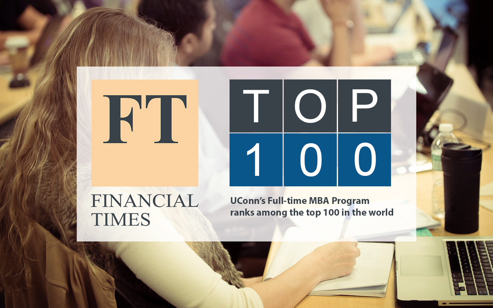 UConn MBA Program Ranked in the Top 100 by Financial Times 2016